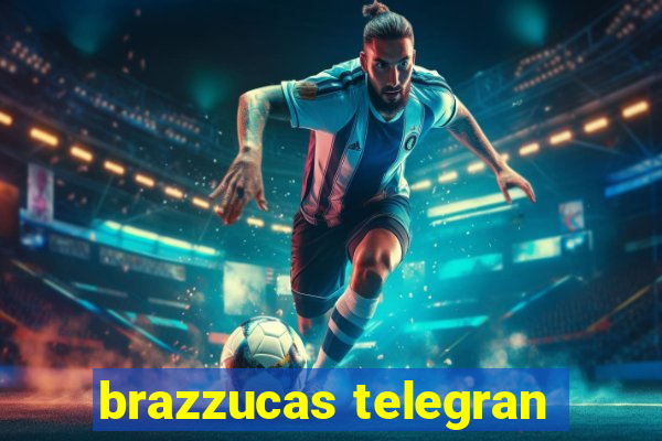 brazzucas telegran